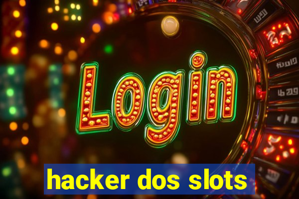 hacker dos slots